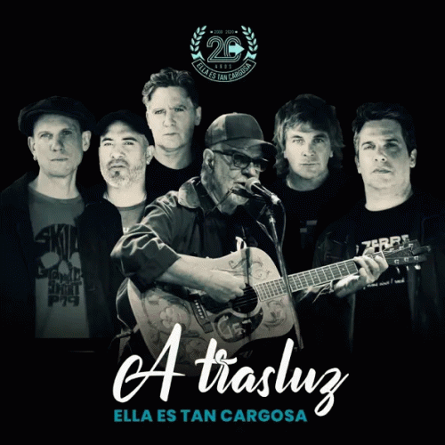 Ella Es Tan Cargosa : A Trasluz